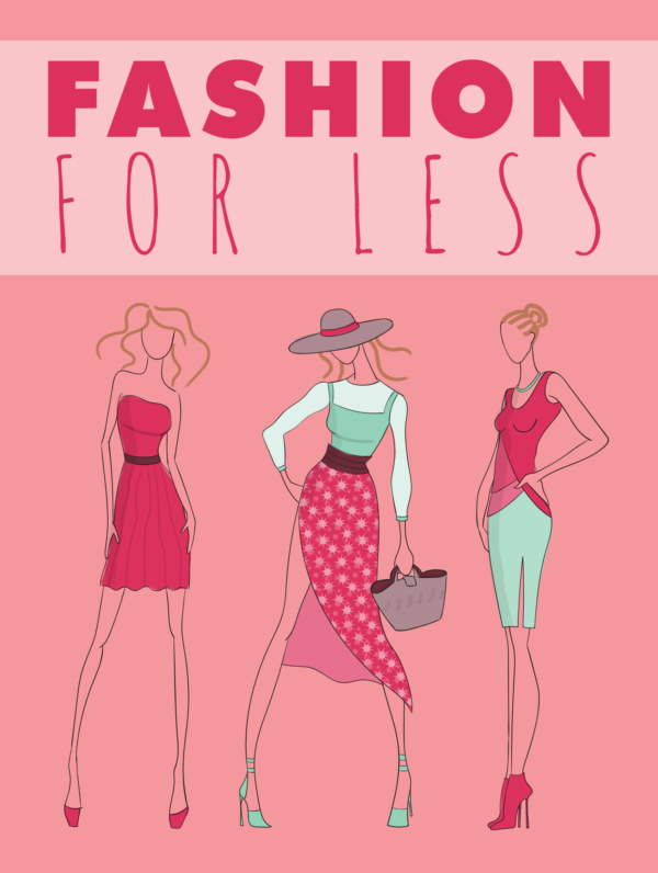 Fashion For Less