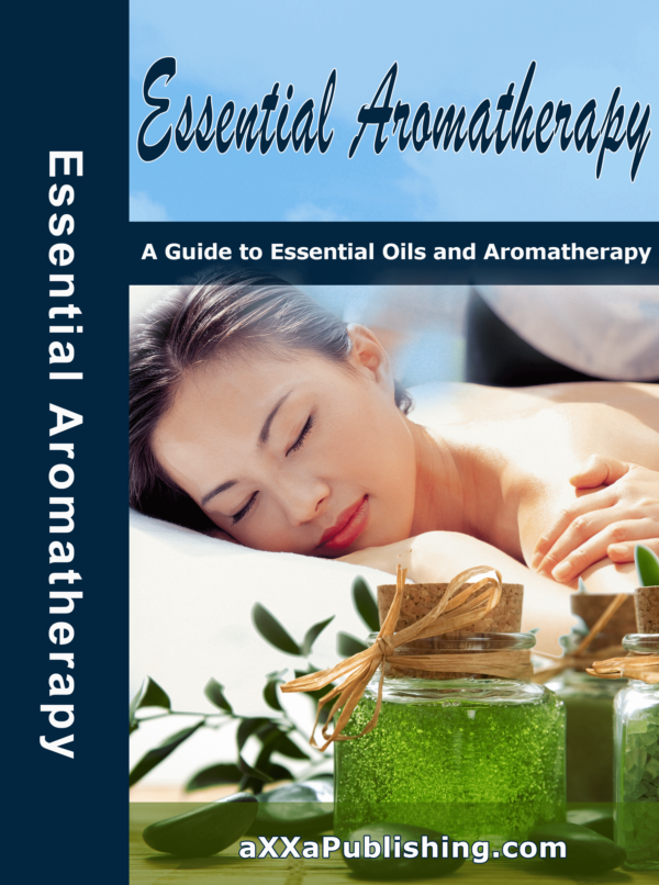 A Guide to Essential Oils and Aromatherapy